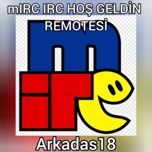 mIRC IRC HOŞ GELDİN REMOTESİ