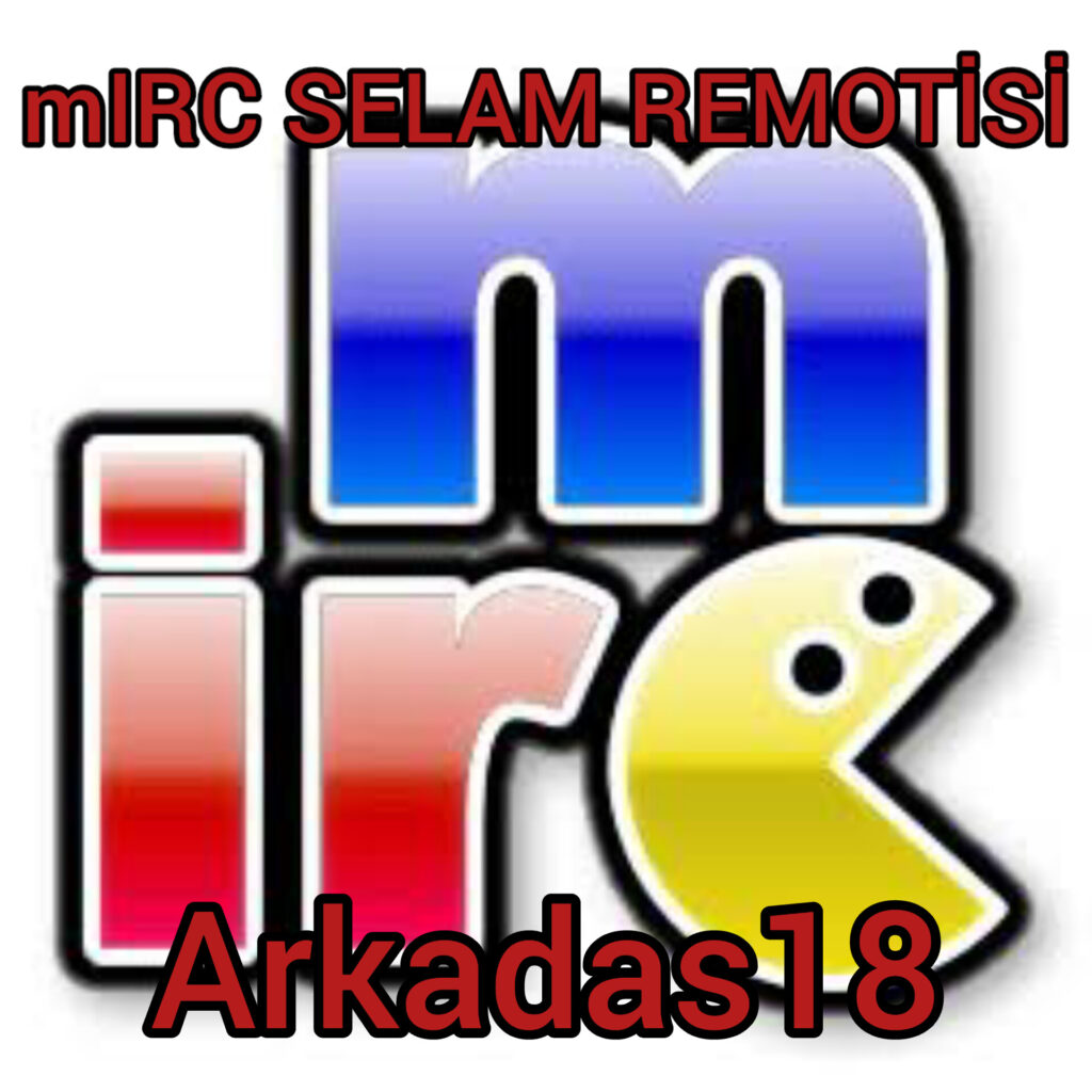 mIRC SELAM REMOTİSİ